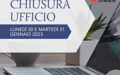 Chiusura ufficio del GAL Valle d’Aosta